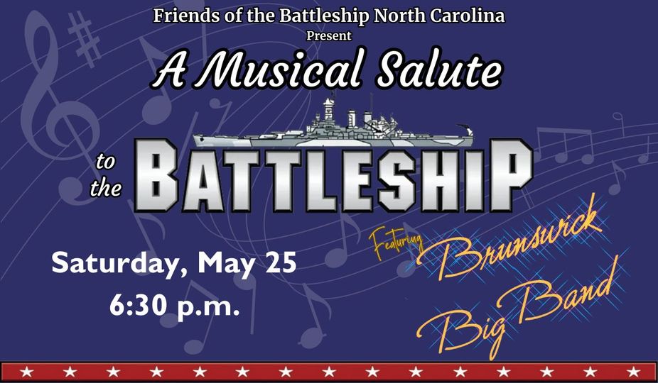 Musical Salute to the Battleship North Carolina Featuring the Brunswick Big Band