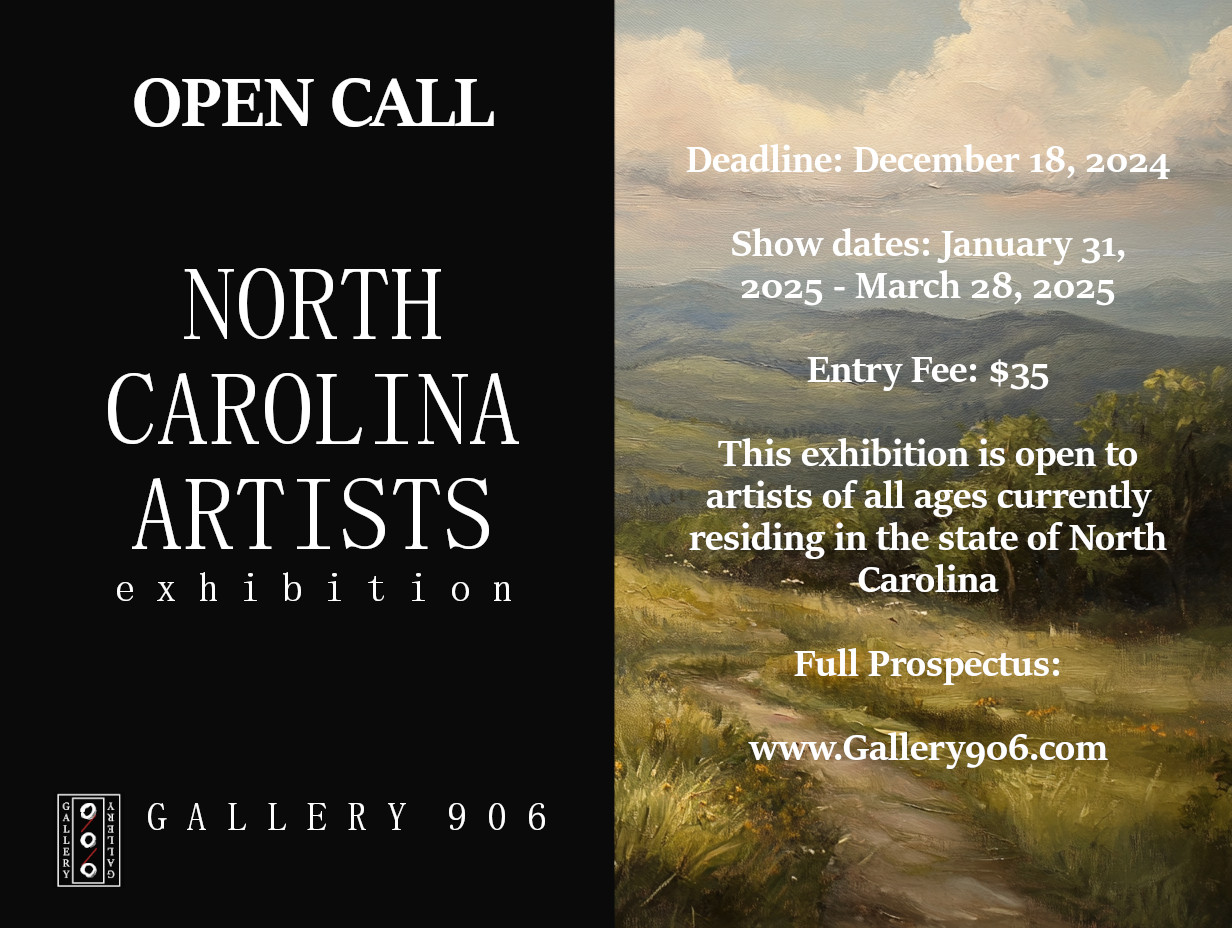 OPEN CALL: North Carolina Artists Exhibition – Gallery 906, Wilmington